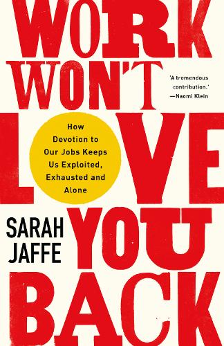 Work won't love you back book cover