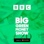 Big green money show advert 