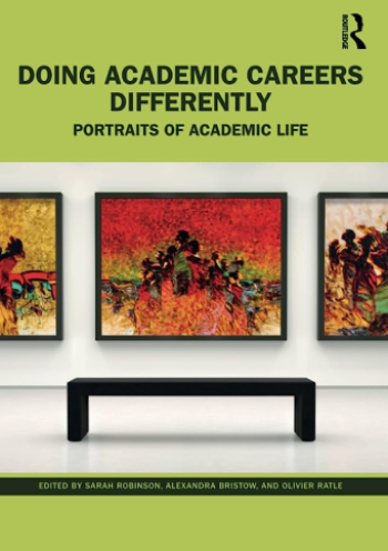 Doing Academic Careers Differently book cover